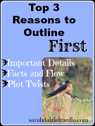 Top-three-reasons-to-outline-first