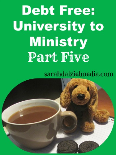 Debt Free University to Ministry Part Five