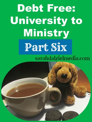 Debt Free University to Ministry Part Six