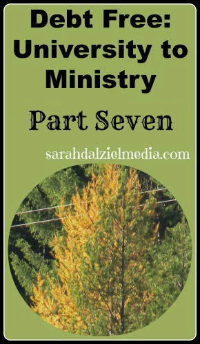 Debt Free University to Ministry_Part Seven